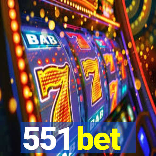 551 bet